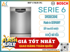 Máy rửa chén bát Bosch Độc Lập Series 6 SMS6ECI04E- Made In Germany